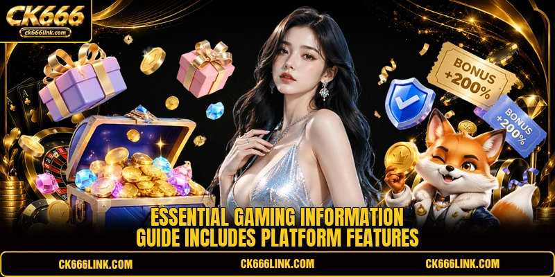 Essential gaming information guide includes platform features